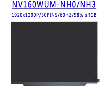 NV160WUM-NH0 NV160WUM-NH3 16.0 hüvelyk 1920x1200 FHD IPS 30Pins LCD Képernyő A Huawei MateBook D16 2022 RLEF-16 Laptop LCD Képernyő